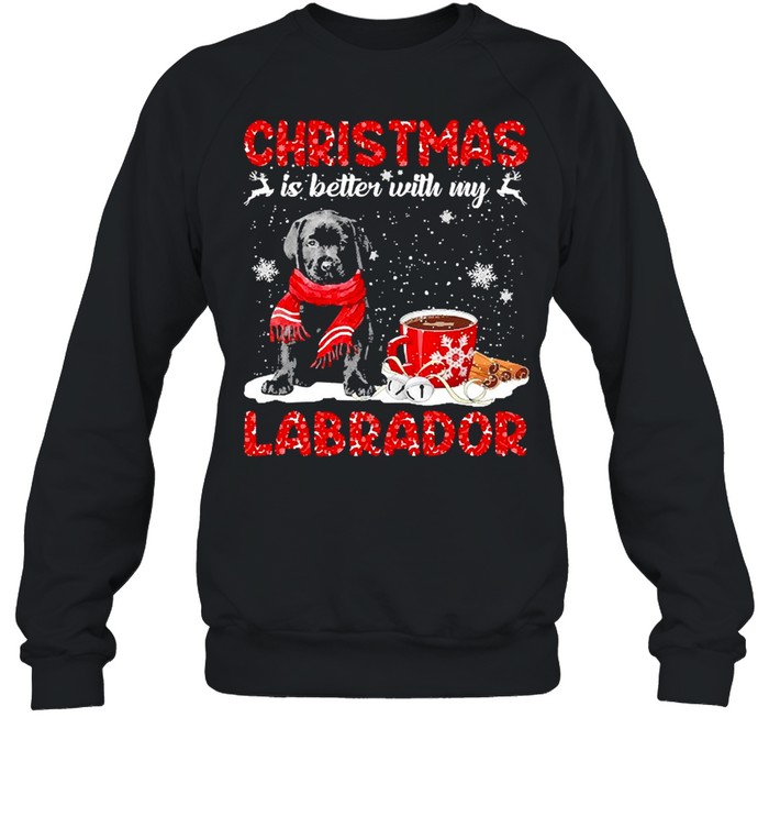 Christmas Is Better With My Black Labrador Pup Dog Sweater Unisex Sweatshirt