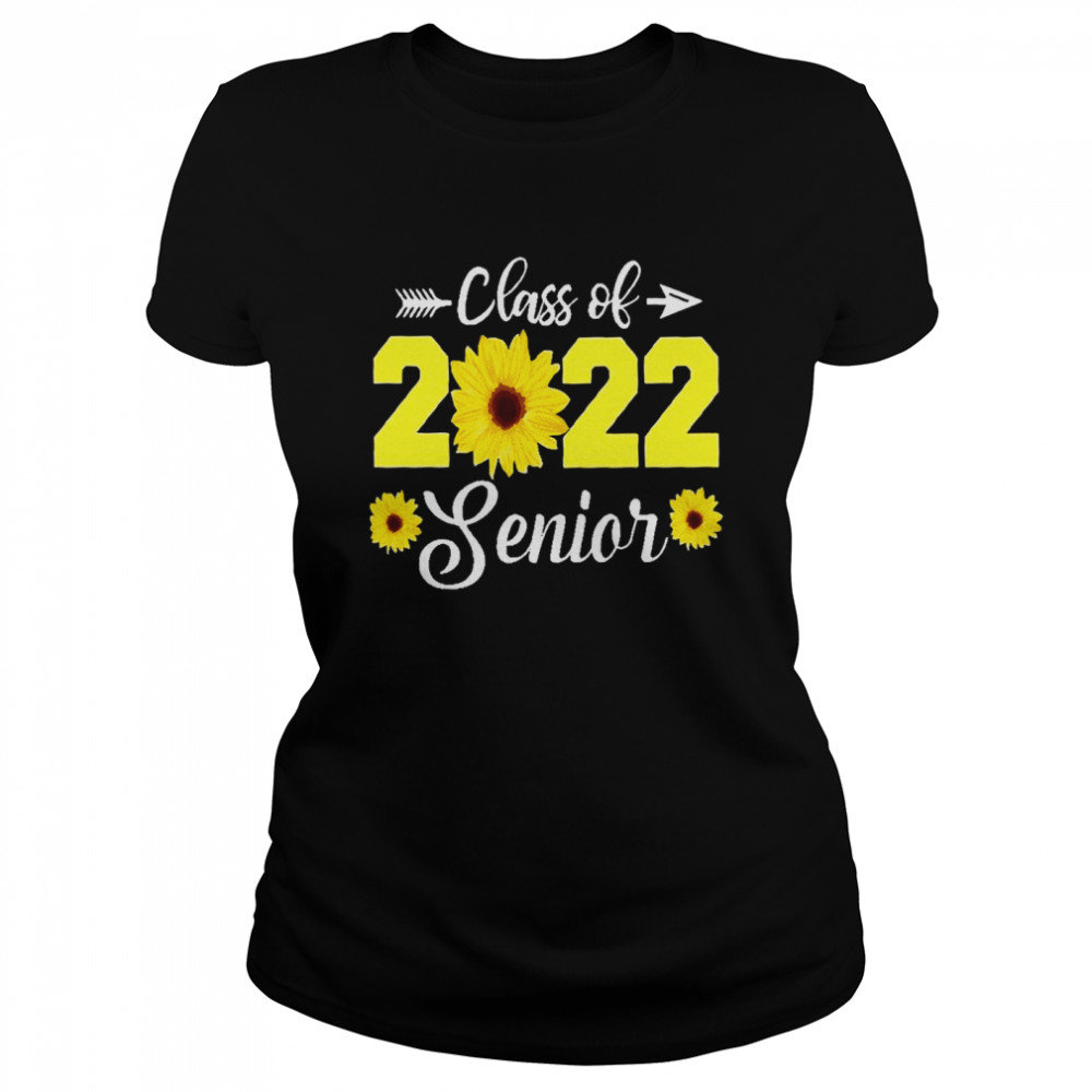 Class of 2022 Sunflower Senior 2022 Classic Women's T-shirt