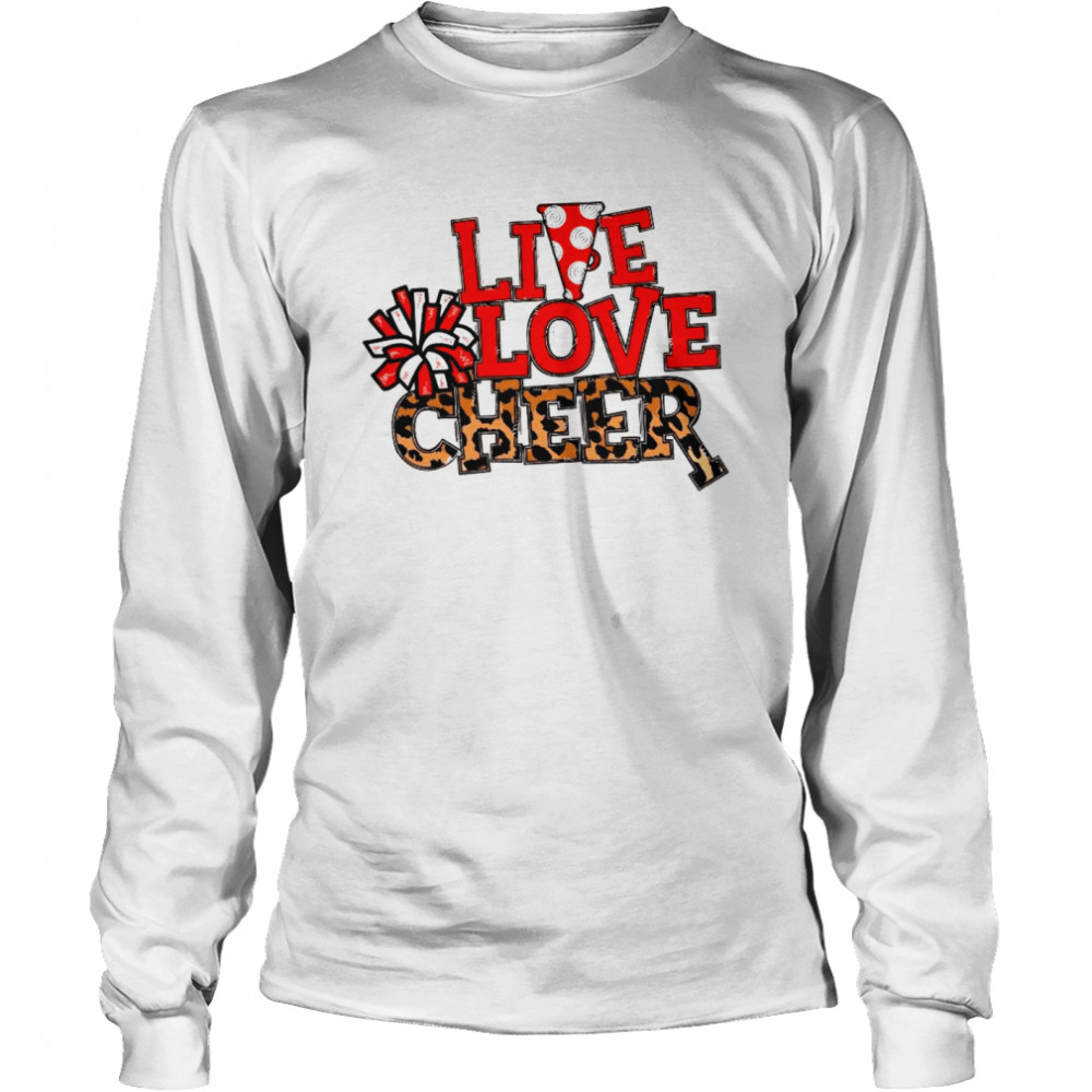 Live Love Cheer Long Sleeved T-shirt