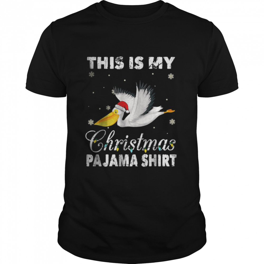 This is My Christmas Pajama Pelican T-Shirt