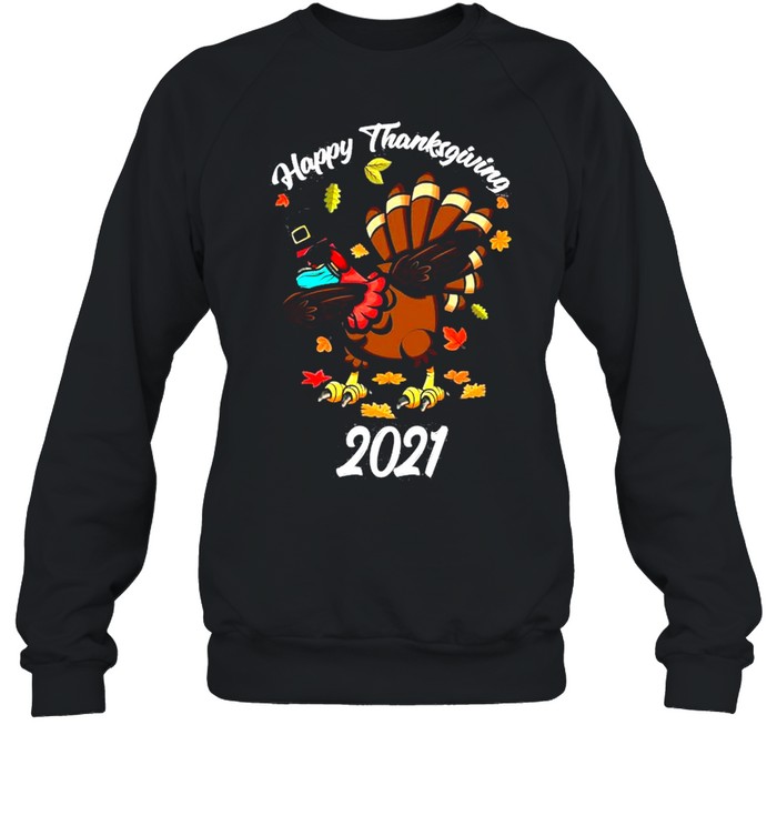 Happy Thanksgiving 2021 Funny Turkey facemask shirt Unisex Sweatshirt