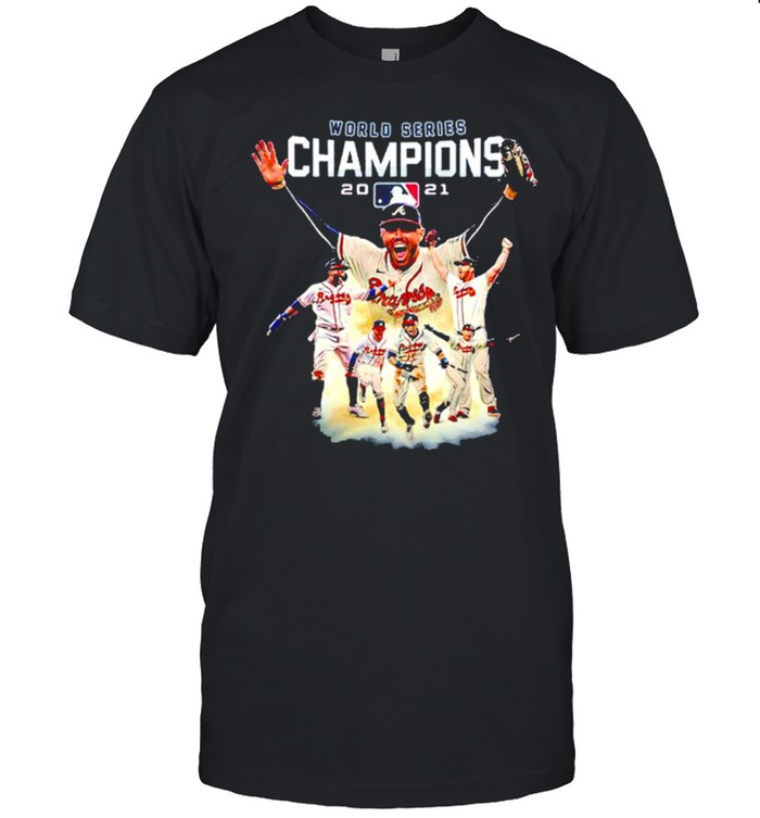 Atlanta Braves World Series Champions 2021 shirt - Kingteeshop