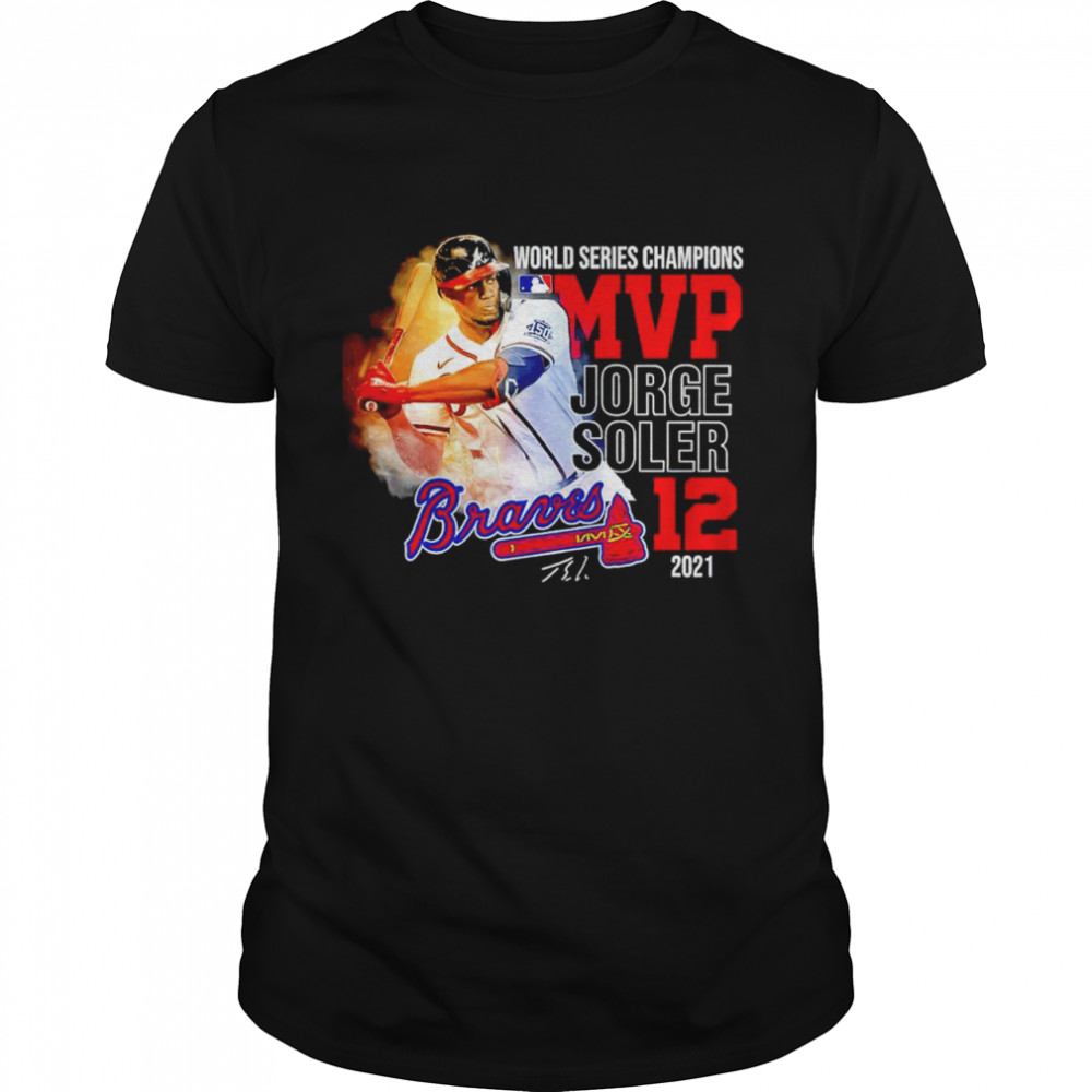 Atlanta Braves World Series Champions 2021 shirt - Kingteeshop