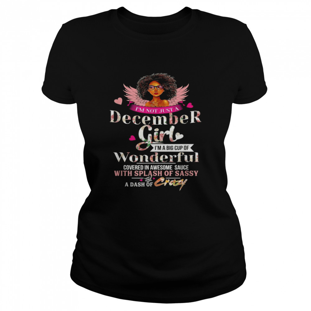 tee I am a December Girl i can do Everything Awesome Gift Unisex Sweatshirt 