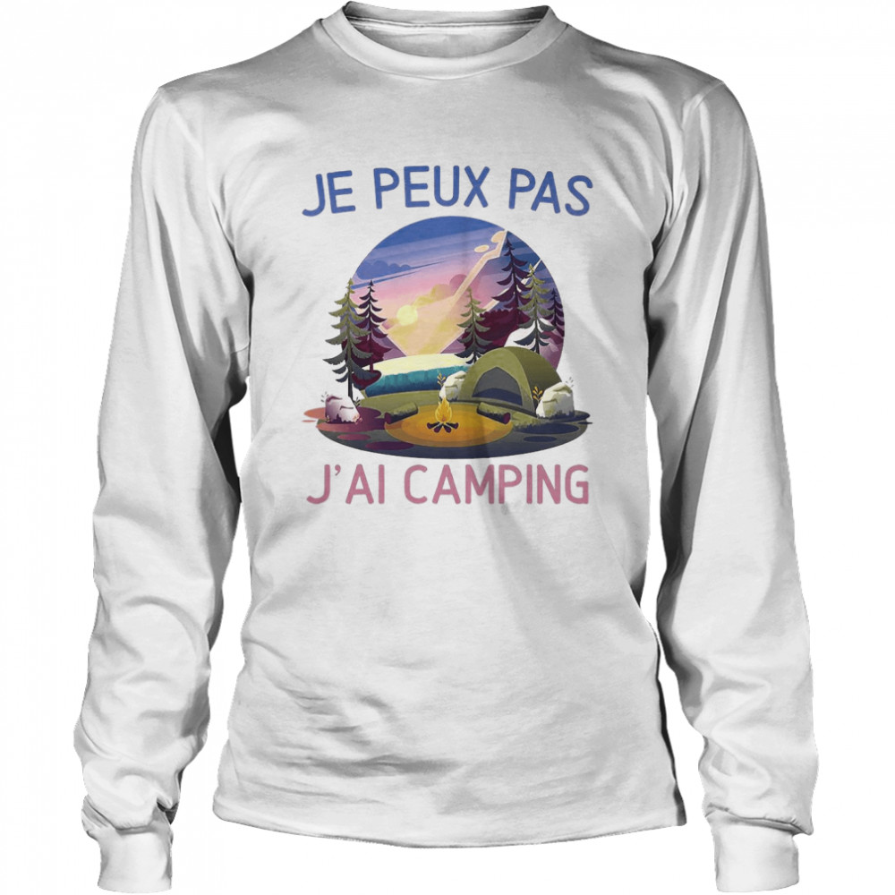 Je Peux Pas JAi Camping T-shirt Long Sleeved T-shirt