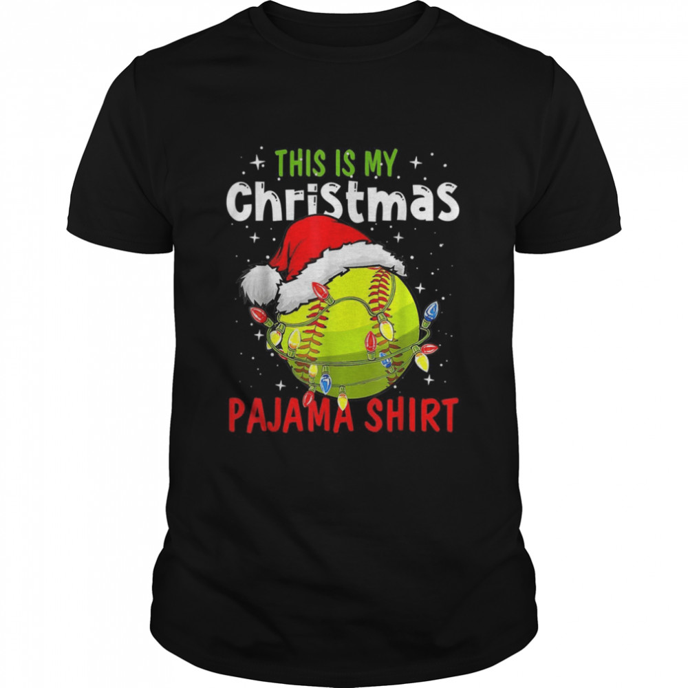 This Is My Christmas Pajama Baseball Softball Shirt