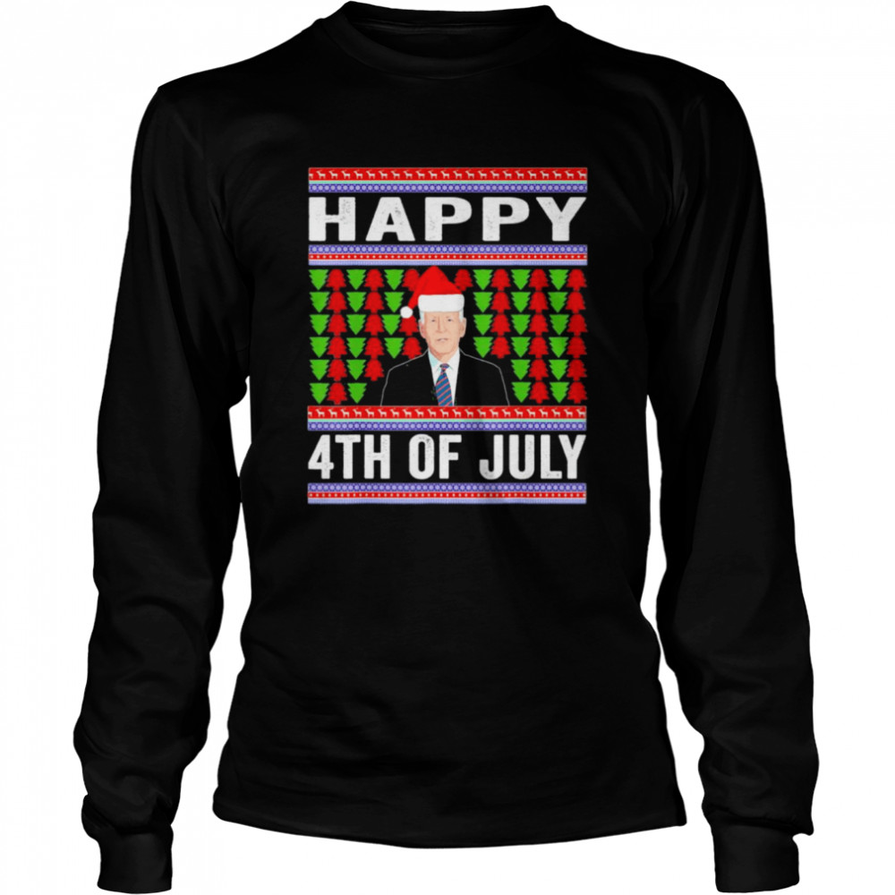 Happy 4th of July Ugly Christmas Santa – Joe Biden T- Long Sleeved T-shirt