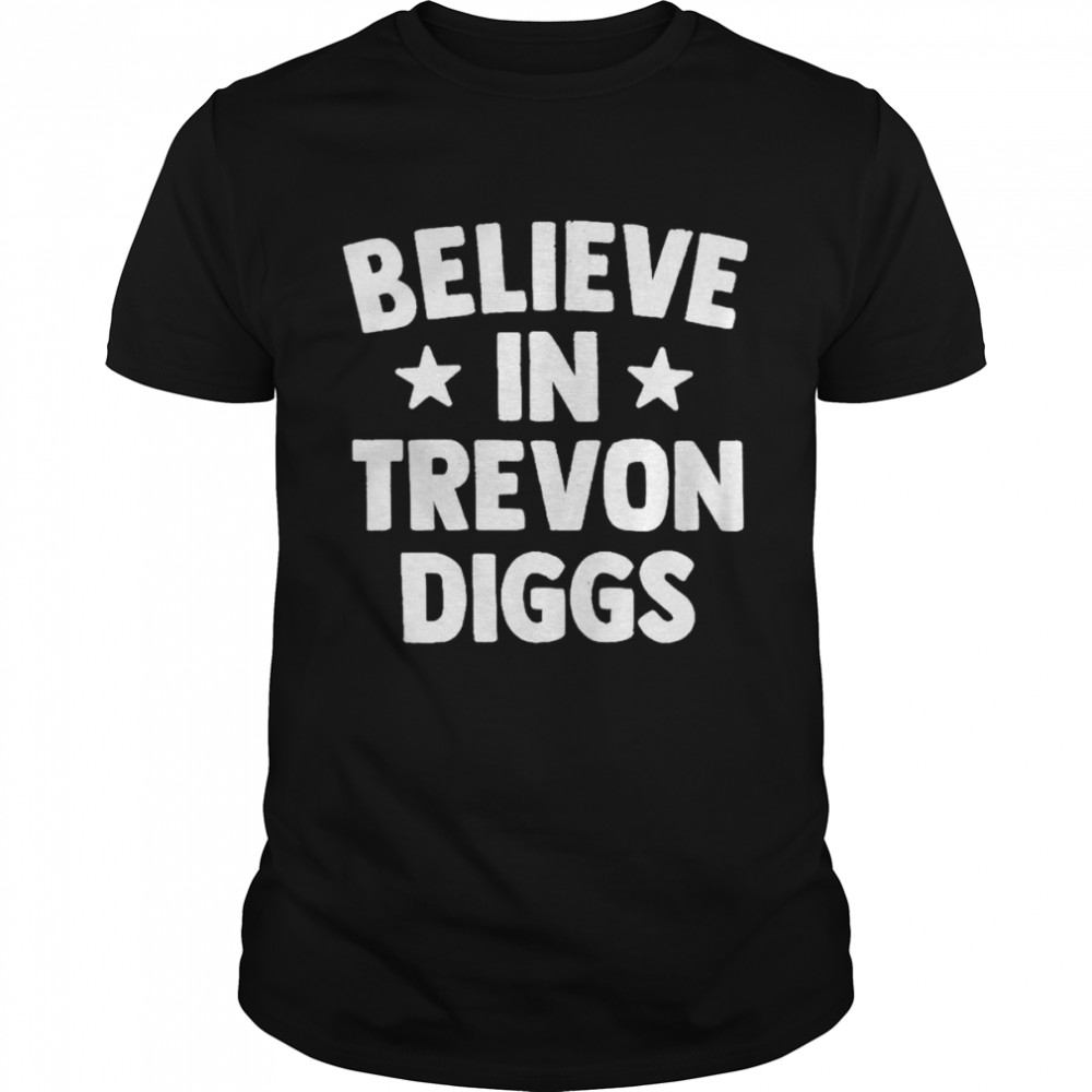 Best believe in trevon Diggs Dallas Cowboys shirt