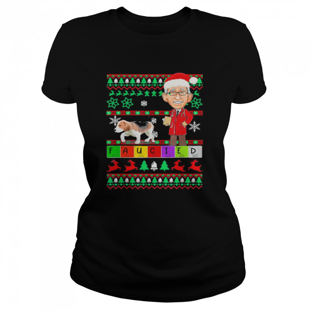 Fauci Lied Faucied Christmas Fauci Mandates Ugly Christmas T- Classic Women's T-shirt