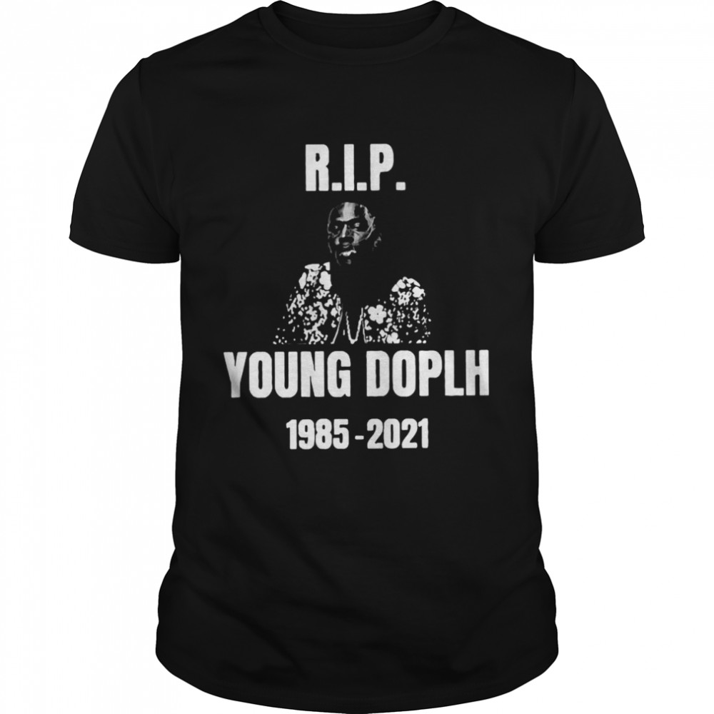 1985-2021 Rip Young Dolph shirt