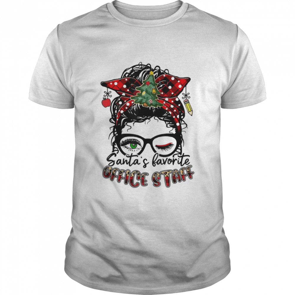 SANTA’S Favorite Office Staff I Love Being A Educator love T-Shirt
