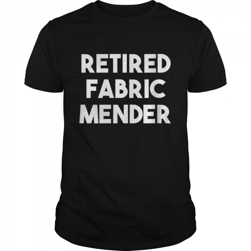 Womens Retired Fabricder  Classic Men's T-shirt