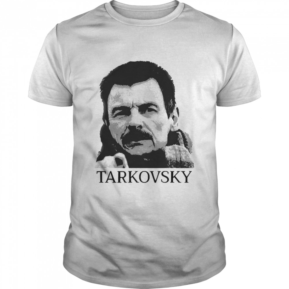 Andreis Fun Tarkovskys Shirt