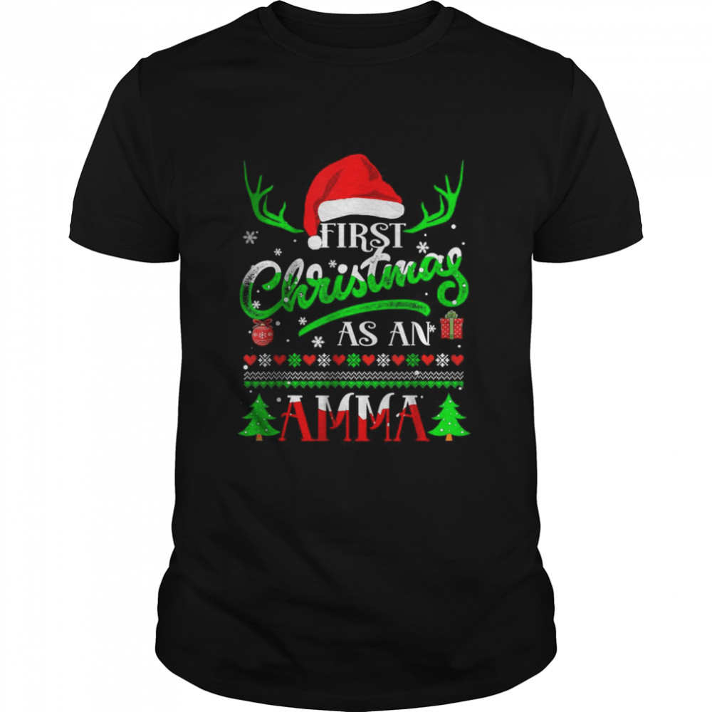 First Christmas As a Amma Shirt Santa Hat Ugly Xmas 2021 Shirt