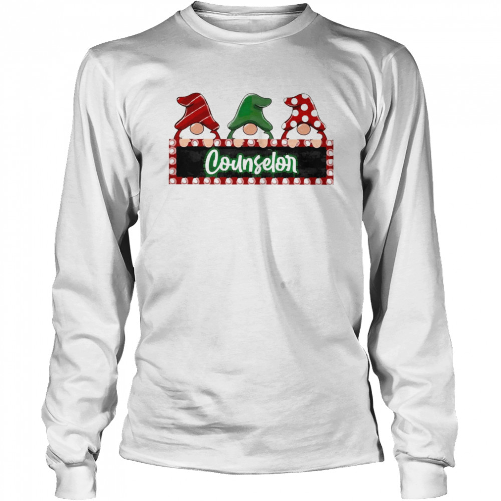 Christmas Gnomes Counselor Teacher Sweater Long Sleeved T-shirt
