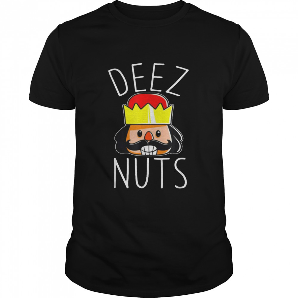 Deez Nuts Meme Nutcracker shirt Classic Men's T-shirt