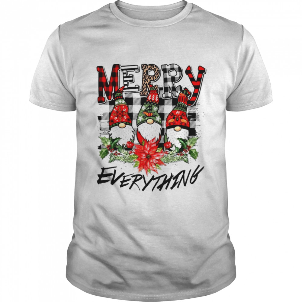 Gnomies Merry Evreything shirt