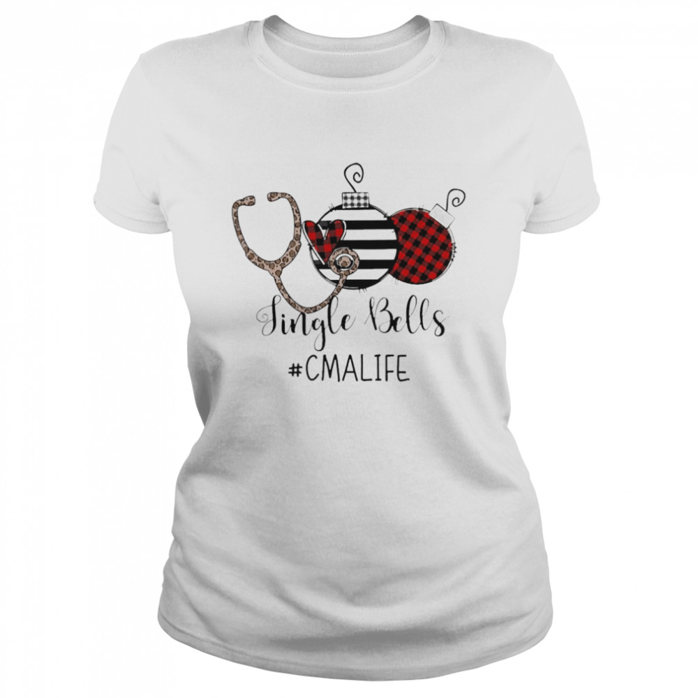 Jingle Bells CMA Life Nurse Christmas Sweater Classic Women's T-shirt