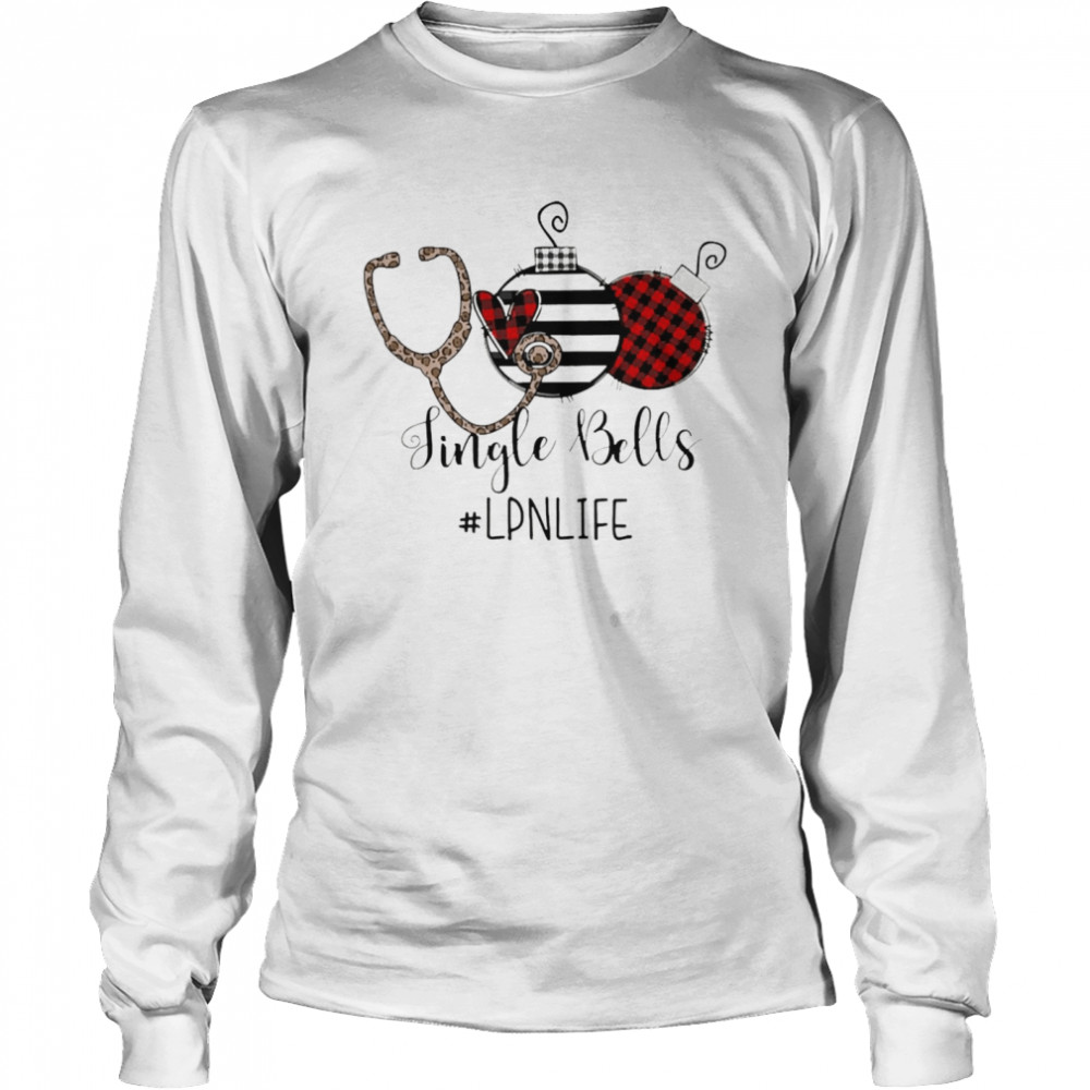 Jingle Bells LPN Life Nurse Christmas Sweater Long Sleeved T-shirt