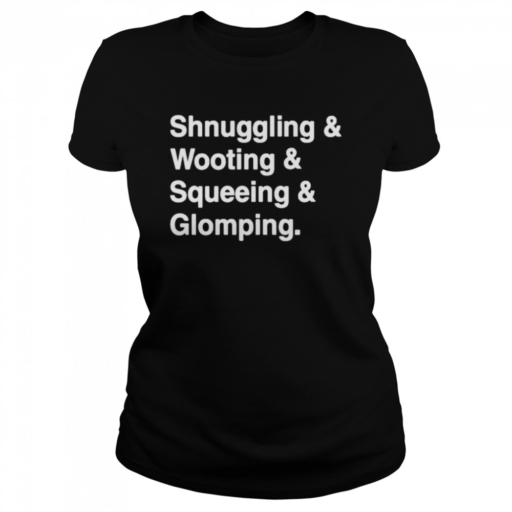 shnuggling and wooting and squeeing and glomping simon shirt Classic Women's T-shirt