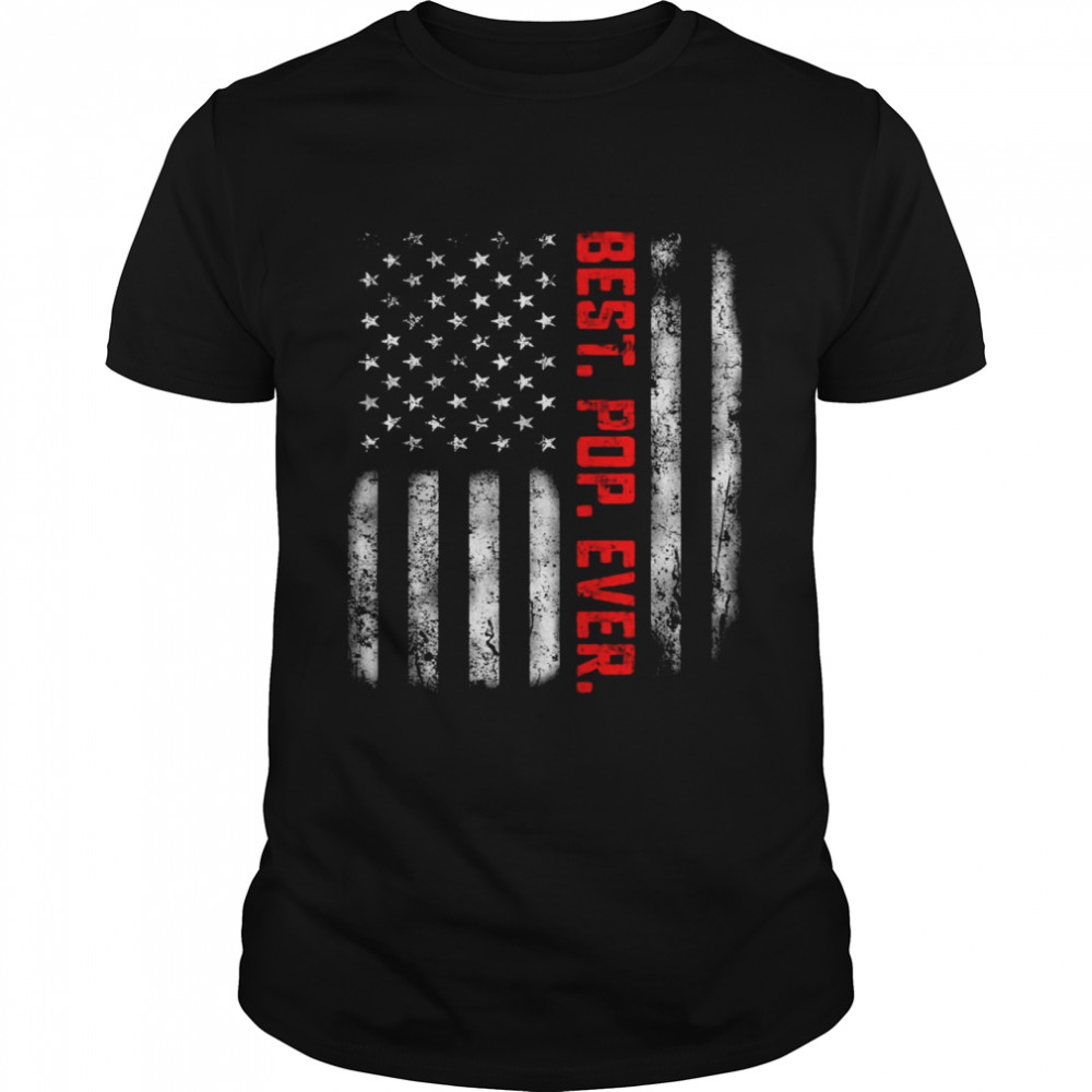 Best Pop Ever Vintage American Flag  For Father’s Day  Classic Men's T-shirt