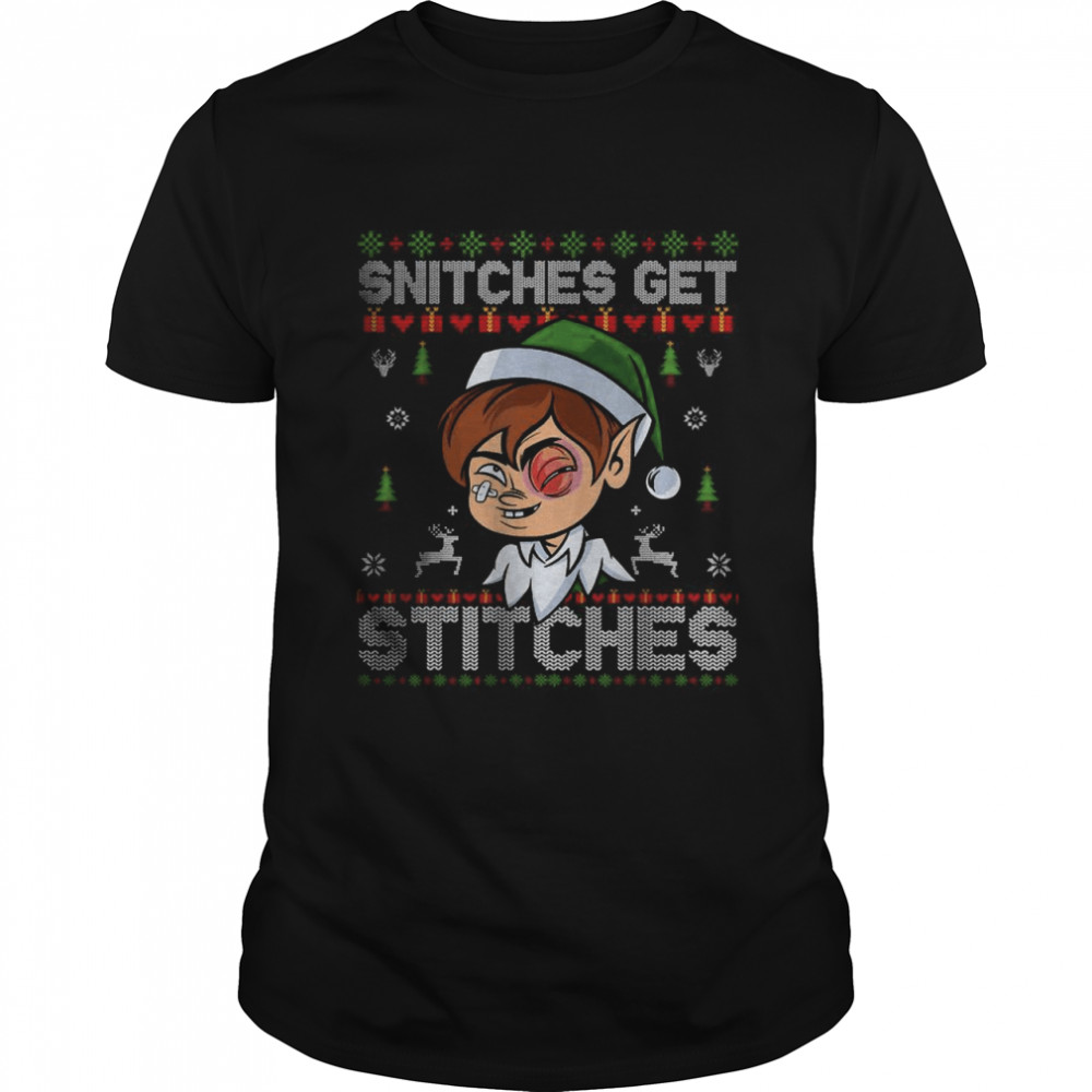 SNITCHES GET STITCHES Funny Elf Snitched To Santa Claus Xmas T- Classic Men's T-shirt