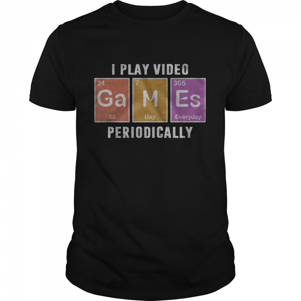 I play video games periodically shirt Classic Men's T-shirt