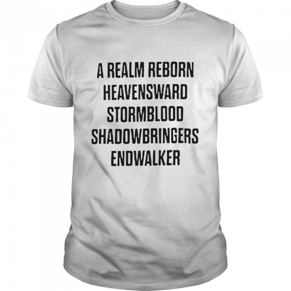 A realm reborn havensward stormblood shadowbringers shirt