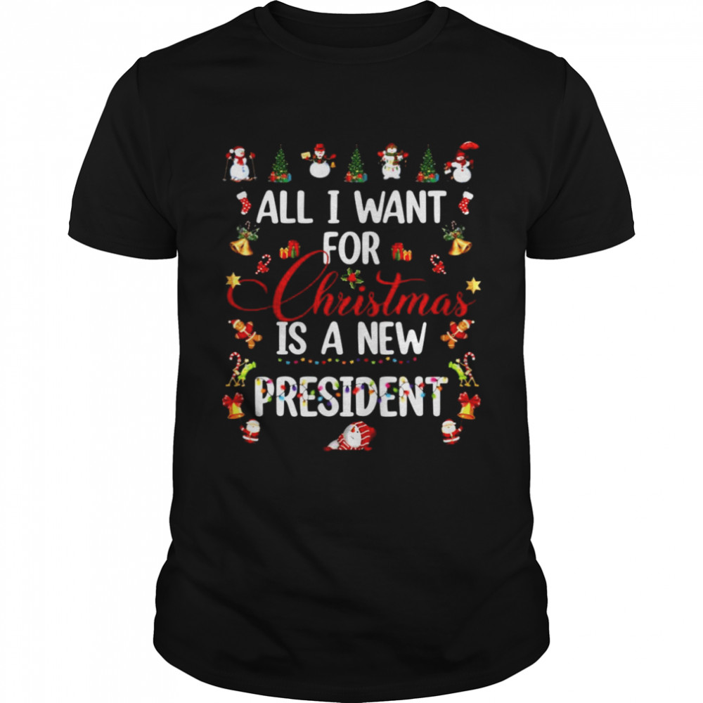 All I want for Christmas is a new President lights Christmas shirt
