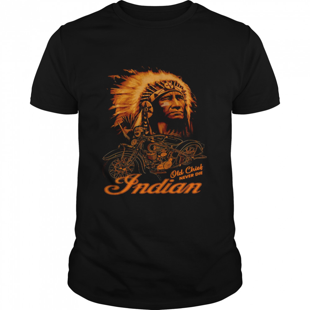 Motorcycles Indian Old Chick Never Die  Classic Men's T-shirt