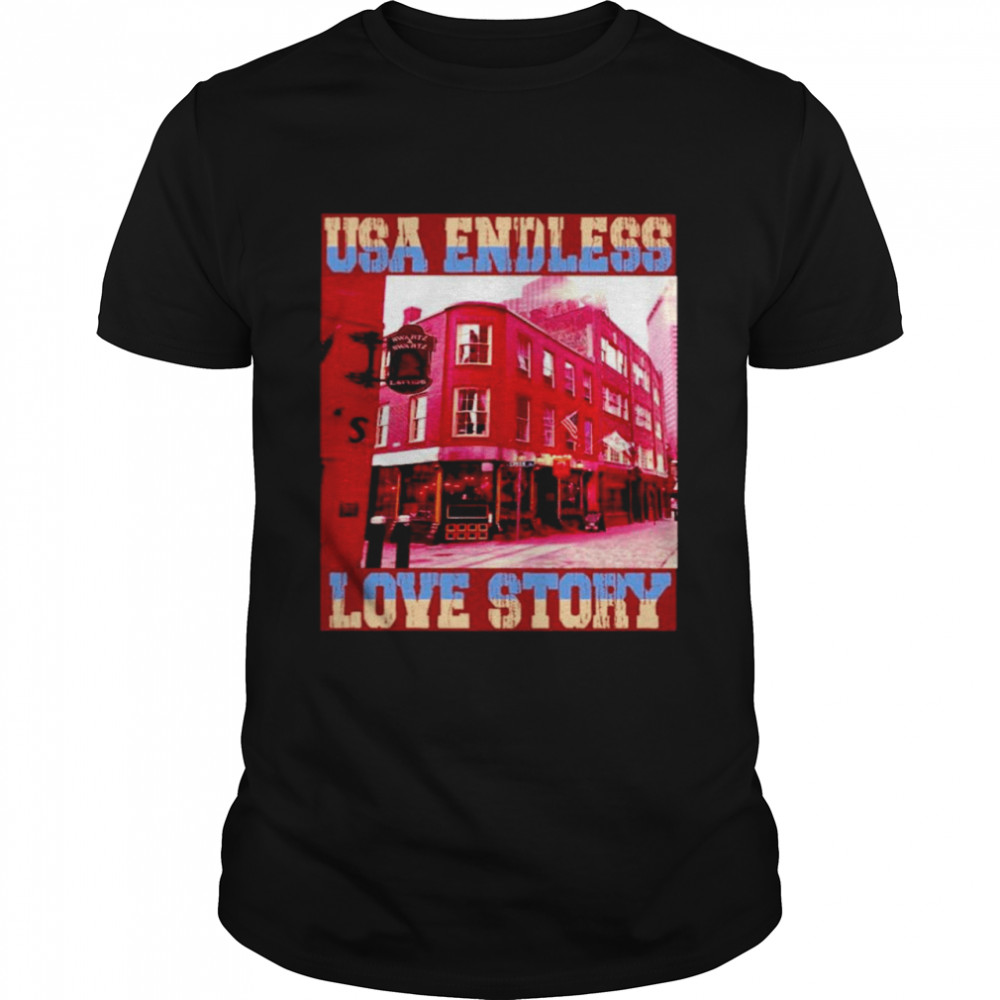Usa Endless Love Story shirt