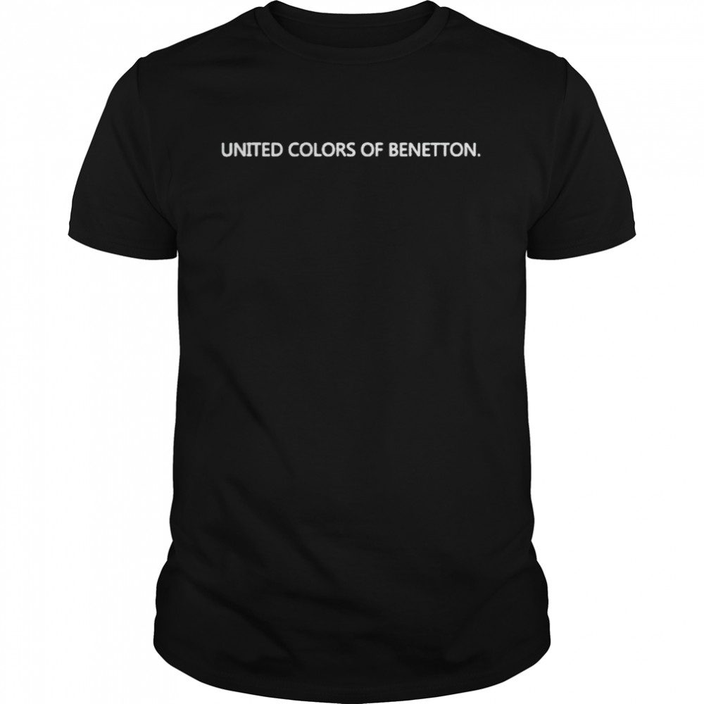 United colors benetton shirt of - Kingteeshop