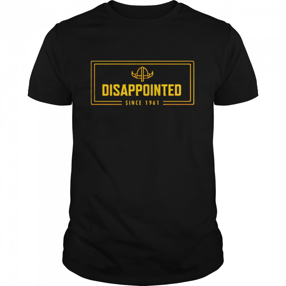 disappointed since 1961 shirt Classic Men's T-shirt