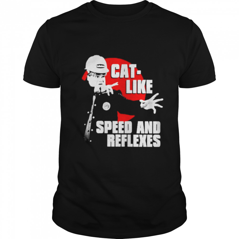 Cat Like speed and Reflexes shirt Classic Men's T-shirt
