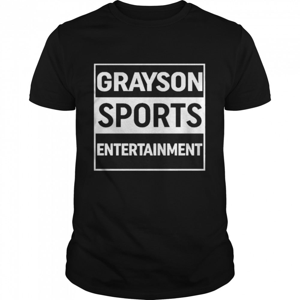 Grayson Sports Entertainment Shirt