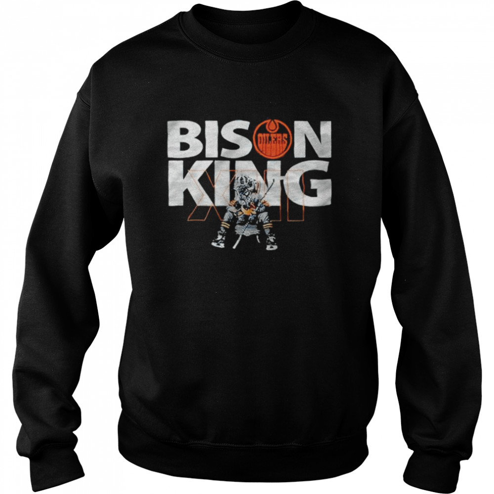 Bison King Edmonton Oilers hockey shirt Unisex Sweatshirt