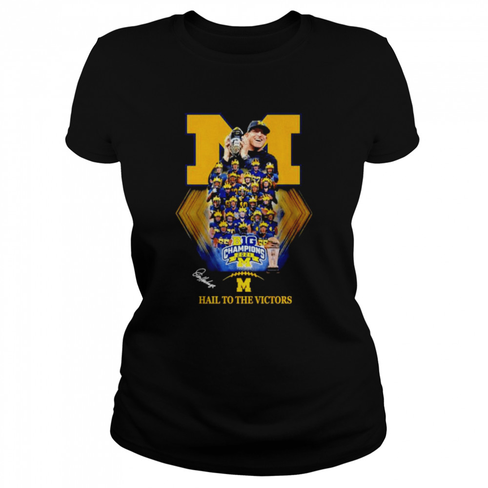 Michigan hail to the victors B1g Champions 2021 shirt Classic Women's T-shirt