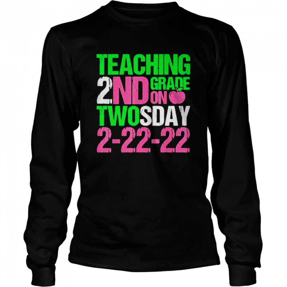 22nd February 2022 Twosday 2 22 22 Aka Math Teacher shirt Long Sleeved T-shirt