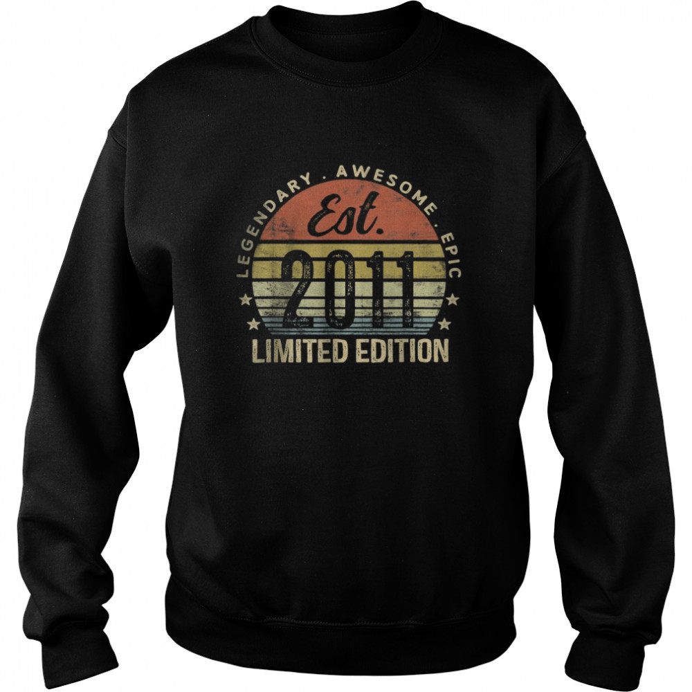 Est 2011 Limited Edition 11th Birthday Gifts 11 Year Old T- Unisex Sweatshirt