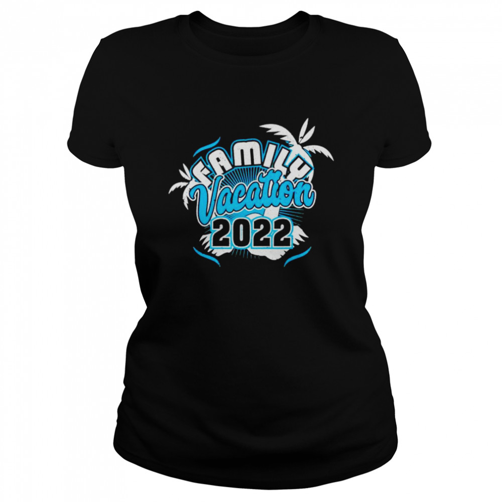 Family Vacation 2022 Beach Tropical Matching Group shirt Classic Women's T-shirt