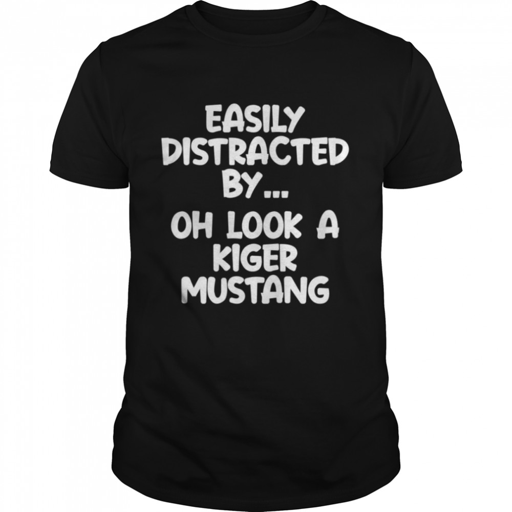 Funny Kiger Mustang Horse Equine Joke Shirt