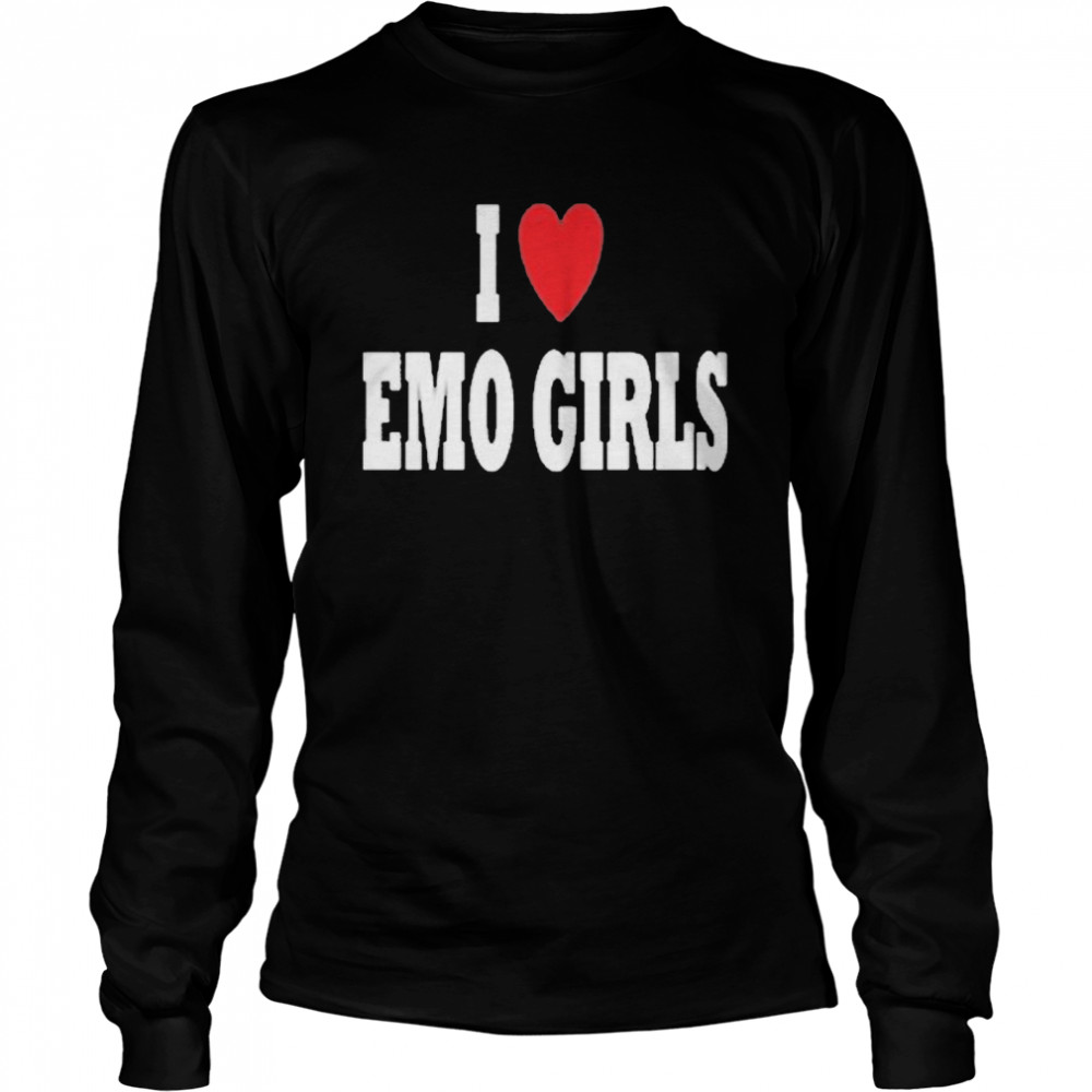  I Love Emo Girls Long Sleeve T-Shirt : Clothing, Shoes