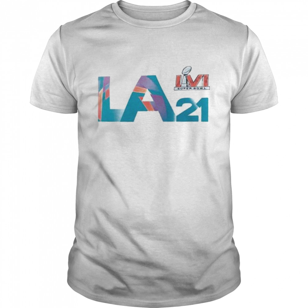 Super Bowl LVI Los Angeles Tee 2021 shirt - Kingteeshop