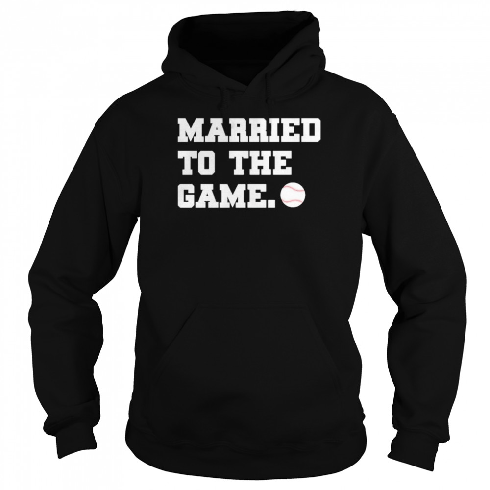 Married to the game shirt Unisex Hoodie