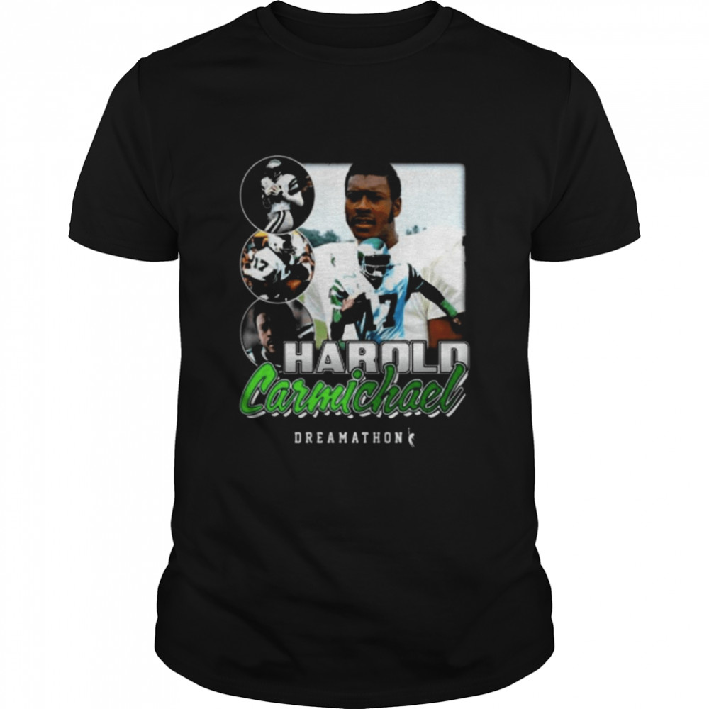 Harold Carmichael Dreamathon Shirt