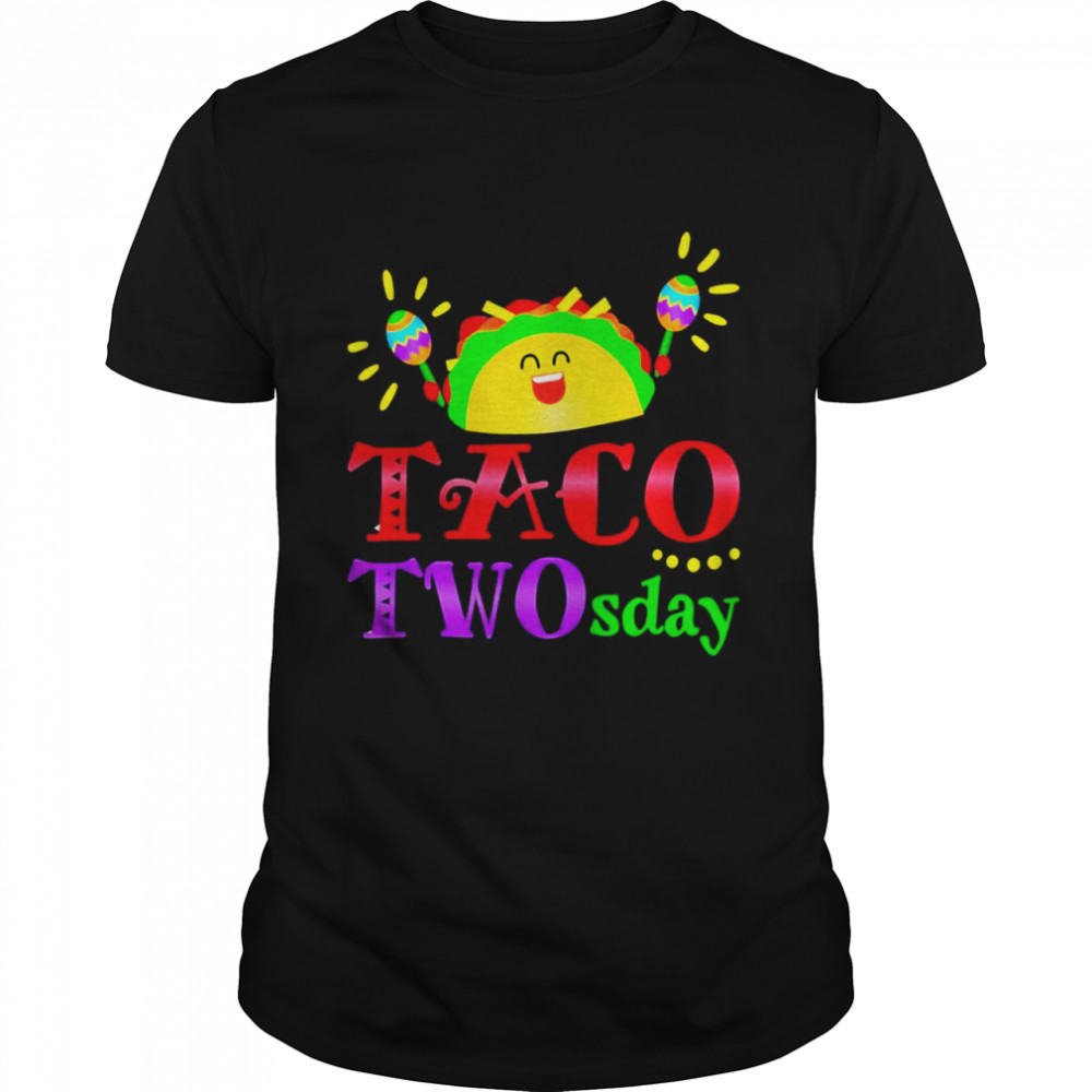 Taco Twosday 2.22.22 2nd February Taco Apparel Fiesta Themed Shirt