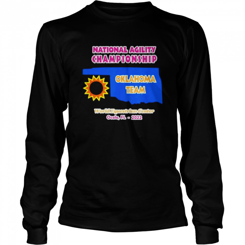 National Agility Championship Oklahoma Team 2022 shirt Long Sleeved T-shirt