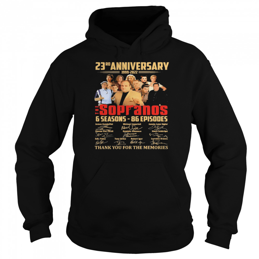 The Sopranos 23rd Anniversary 1999-2022 Thank You For The Memories Signatures Unisex Hoodie