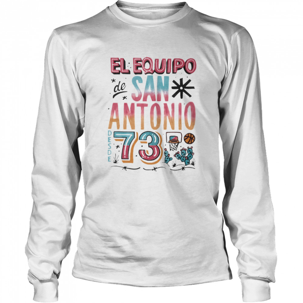San Antonio Spurs La Cultura El Equipo Long Sleeved T-shirt