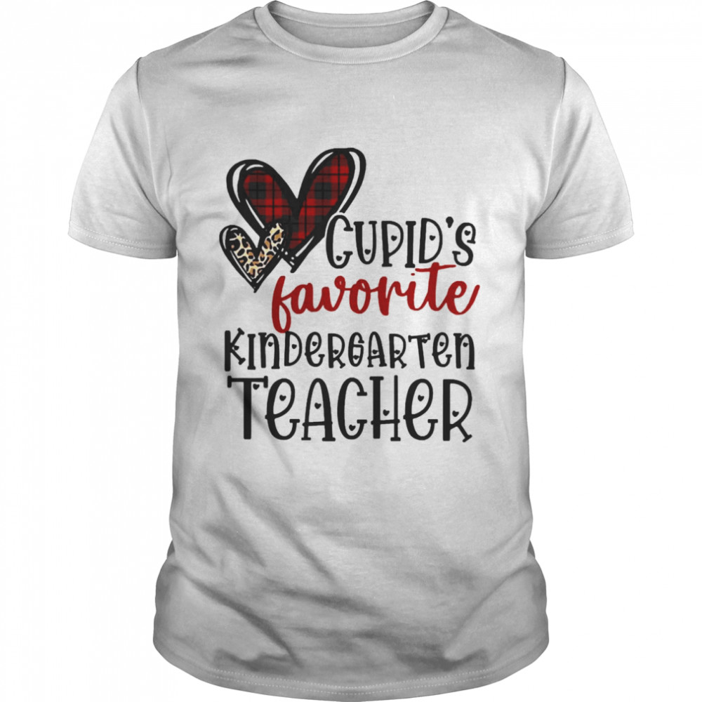 Cupid’s Favorite Kindergarten Teacher Valentine’s Day Shirt
